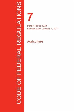 CFR 7, Parts 1760 to 1939, Agriculture, January 01, 2017 (Volume 12 of 15)