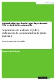 Seguimiento de auditoría CQI-12 y elaboración de documentación de planta pintura 2 (eBook, PDF)