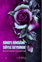 Rinde Rindane Söyle Seyrinde - Ahmet Gözübüyük, Rüstem