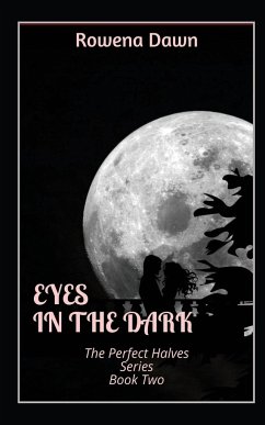 Eyes in the Dark` - Dawn, Rowena