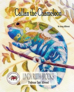 Callan the Chameleon - Brooks, Linda Ruth