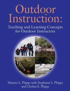 Outdoor Instruction - Phipps, Maurice L.; Phipps, Stephanie L.; Phipps, Chelsea E.