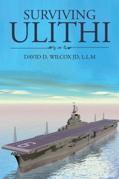Surviving Ulithi - Wilcox Jd, L. L. M David D.