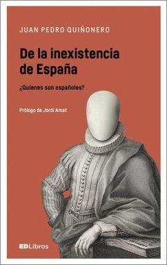 De la inexistencia en España - Quiñonero, Juan Pedro