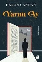 Yarim Ay - Candan, Harun