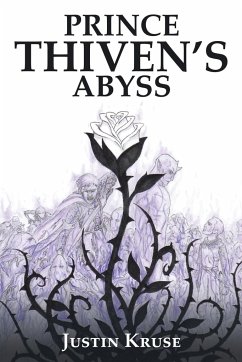 Prince Thiven's Abyss - Kruse, Justin