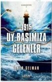 Uy Basimiza Gelenler