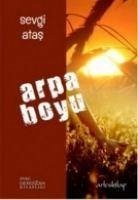 Arpa Boyu - Atas, Sevgi