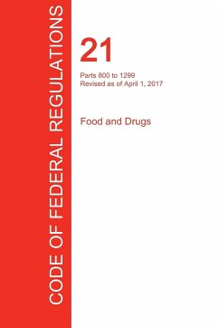 CFR 21, Parts 800 to 1299, Food and Drugs, April 01, 2017 (Volume 8 of 9)