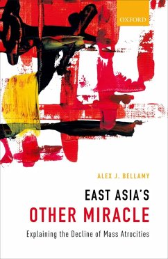 East Asia's Other Miracle (eBook, ePUB) - Bellamy, Alex J.