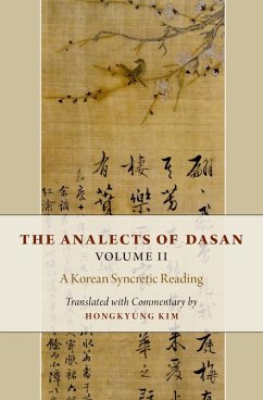 The Analects of Dasan, Volume II (eBook, ePUB) - Kim, Hongkyung