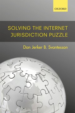 Solving the Internet Jurisdiction Puzzle (eBook, ePUB) - Svantesson, Dan Jerker B.