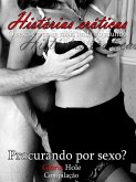 Procurando por sexo? romance erótico (eBook, ePUB)