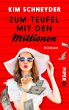 Zum Teufel mit den Millionen (eBook,... - Bild 1