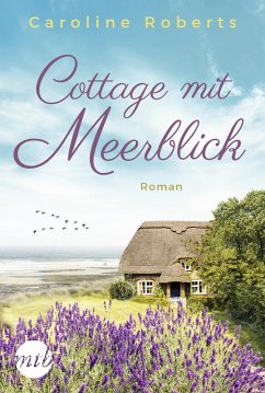 Cottage mit Meerblick (eBook, ePUB) - Roberts, Caroline