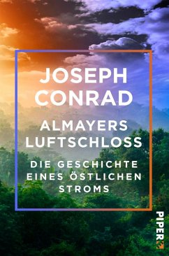 Almayers Luftschloss (eBook, ePUB) - Conrad, Joseph