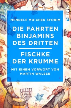 Die Fahrten Binjamins des Dritten / Fischke der Krumme (eBook, ePUB) - Mendele, Moicher Sforim