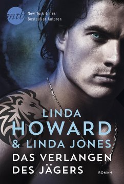 Das Verlangen des Jägers (eBook, ePUB) - Howard/Jones, Linda/Linda; Jones, Linda