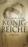 Vereint / Die Legende der vier Königreiche Bd.2 (eBook, ePUB)