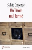 Un Tiroir mal fermé (eBook, ePUB)