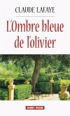 L'Ombre bleue de l’olivier (eBook, ePUB)