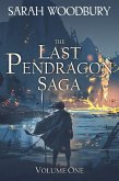 The Last Pendragon Saga Volume 1 (The Last Pendragon Saga Boxed Set, #1) (eBook, ePUB)