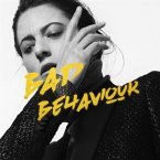 Bad Behaviour (Transparent Vinyl Lp)