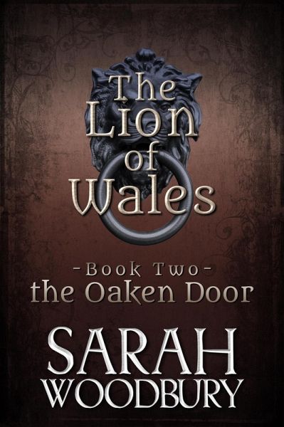 The Oaken Door (The Lion of Wales, #2) (eBook, ePUB)