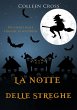 La notte delle streghe (I gialli delle... - Bild 1