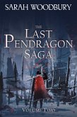 The Last Pendragon Saga Volume 2 (The Last Pendragon Saga Boxed Set, #2) (eBook, ePUB)