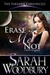 Erase Me Not (The Paradisi Chronicles)... - Bild 1
