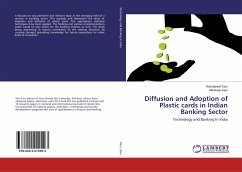 Diffusion and Adoption of Plastic cards in Indian Banking Sector