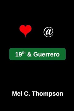 Love At 19th & Guerrero (eBook, ePUB) - Thompson, Mel C.