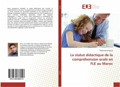 Le statut didactique de la compréhension orale en FLE au Maroc - Aguidi, Mohammed