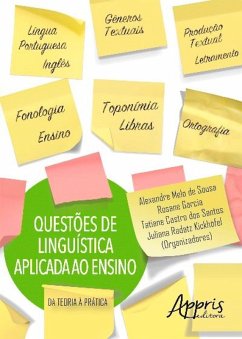 Questões de linguística aplicada ao ensino (eBook, ePUB) - de Sousa, Alexandre Melo; Garcia, Rosane; Santos, Tatiane Castro dos; Kickhöfel, Juliana Radatz