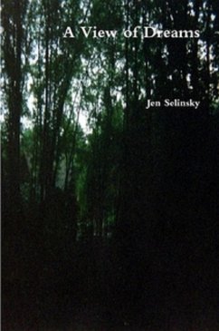 A View of Dreams (eBook, ePUB) - Selinsky, Jen A View of Dreams (eBook, ePUB) - Selinsky, Jen