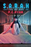 S.A.R.A.H.: Sexually Active Robot Artificial Human (eBook, ePUB)