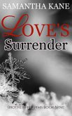 Love's Surrender (Brothers in Arms, #9) (eBook, ePUB)