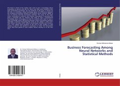 Business Forecasting Among Neural Networks and Statistical Methods