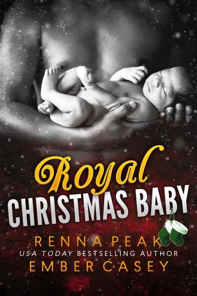 Royal Christmas Baby (eBook, ePUB) Royal Christmas Baby (eBook, ePUB)