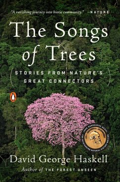 The Songs of Trees - Haskell, David George