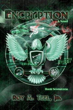 Cover Encryption: The Iron Eagle Series Book Seventeen (eBook, ePUB)