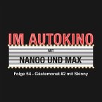 Im Autokino, Folge 54: Gästemonat #2 mit Skinny (MP3-Download)