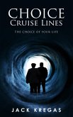 Choice Cruise Lines (eBook, ePUB)