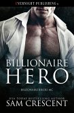 Billionaire Hero (Billionaire Bikers MC, #3) (eBook, ePUB)