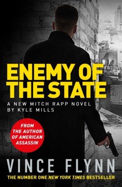 Enemy of the State - Mills, Kyle; Flynn, Vince