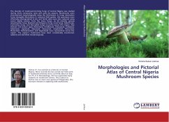 Morphologies and Pictorial Atlas of Central Nigeria Mushroom Species - Joshua, Victoria Ibukun