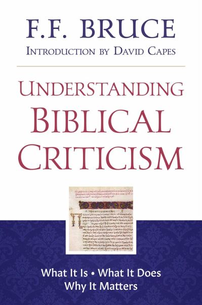 Understanding Biblical Criticism (eBook, ePUB) Understanding Biblical Criticism (eBook, ePUB)