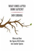 What Comes After Homo Sapiens? (eBook, ePUB)