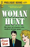 Woman Hunt (eBook, ePUB)